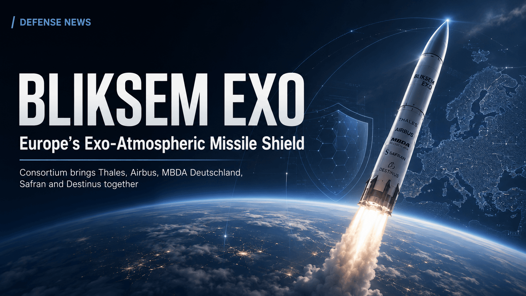 Bliksem EXO Interceptor Targets Europe’s Missile Shield Gap