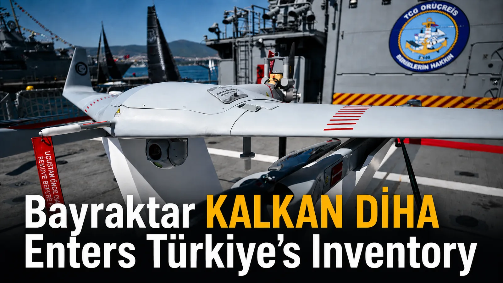 Bayraktar KALKAN DİHA Enters Türkiye’s Inventory