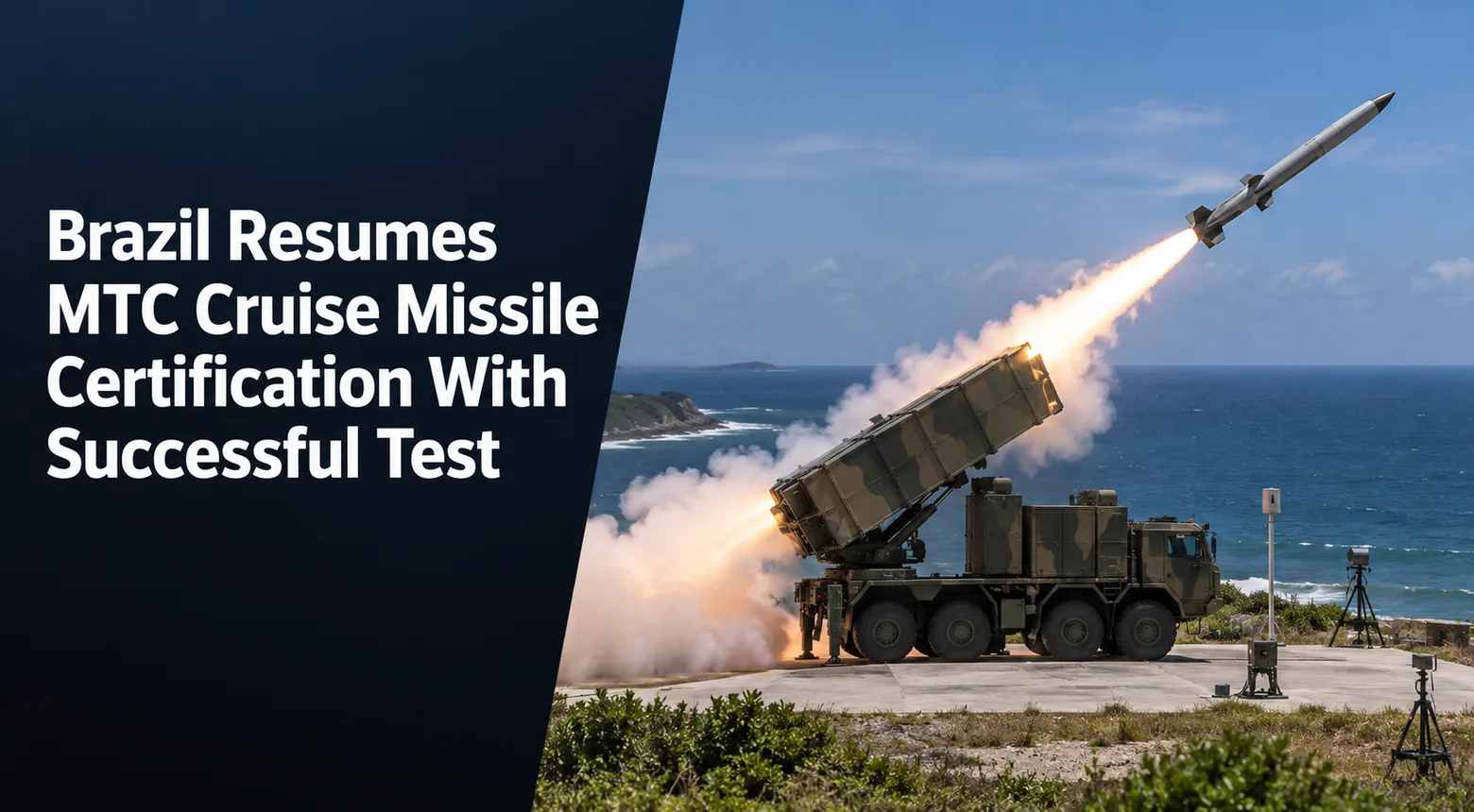 Brazil Resumes MTC Cruise Missile Certification With Successful Test