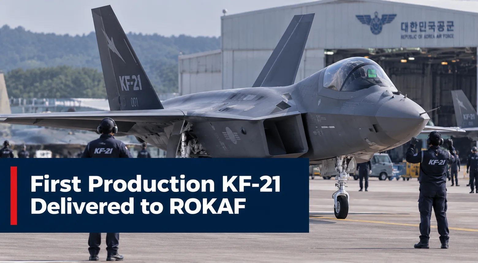 First Production KF-21 Delivered to ROKAF