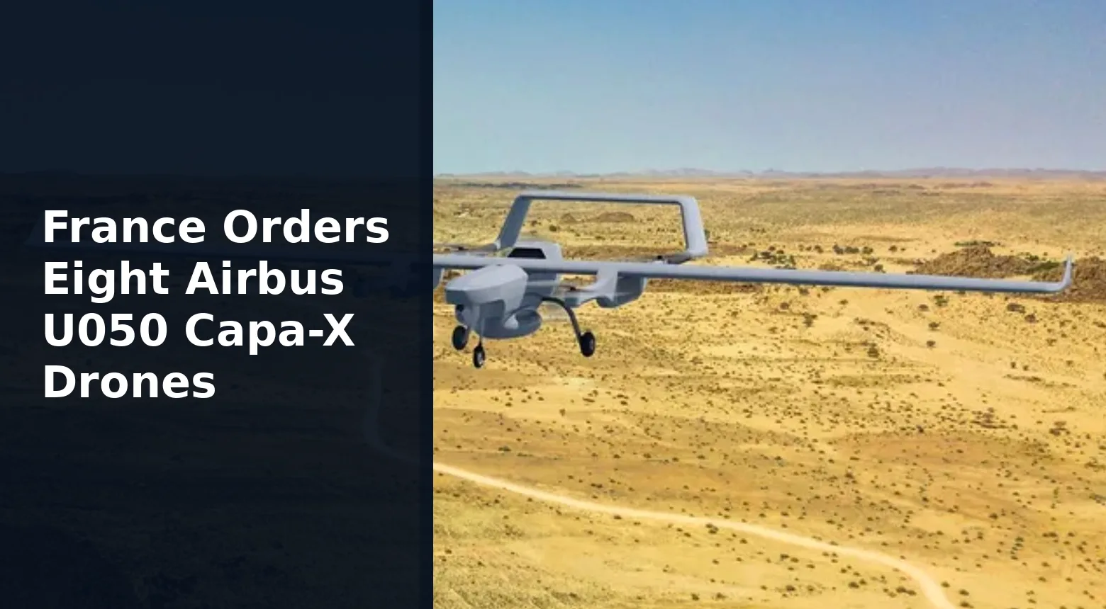 France Orders Eight Airbus U050 Capa-X Drones