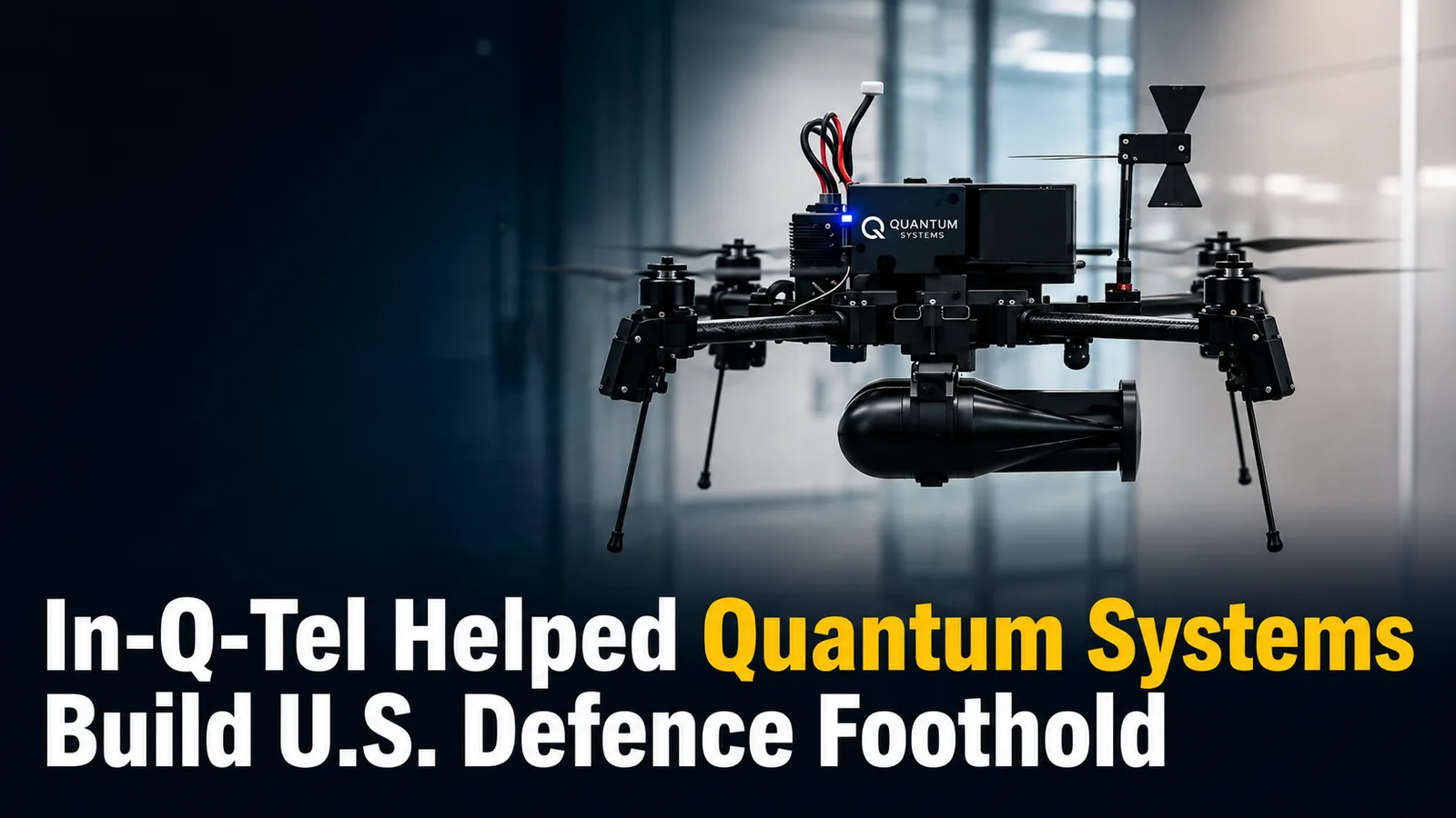 In-Q-Tel Helped Quantum Systems Build U.S. Defence Foothold