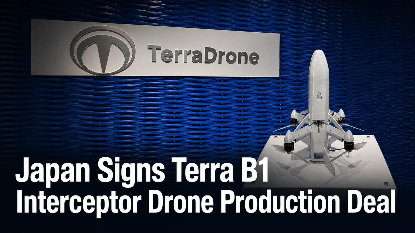 Japan Signs Terra B1 Interceptor Drone Mass-Production Deal