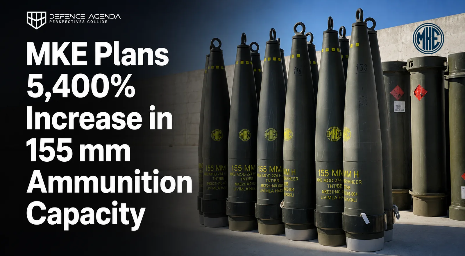 MKE Plans 5,400% Increase in 155 mm Ammunition Capacity