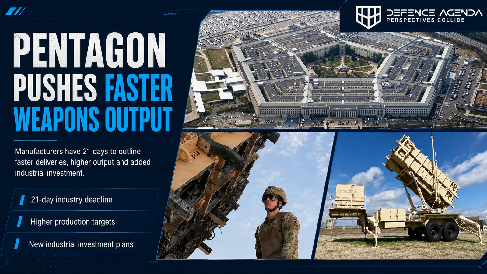 Pentagon Gives Industry 21 Days to Speed Weapons Production